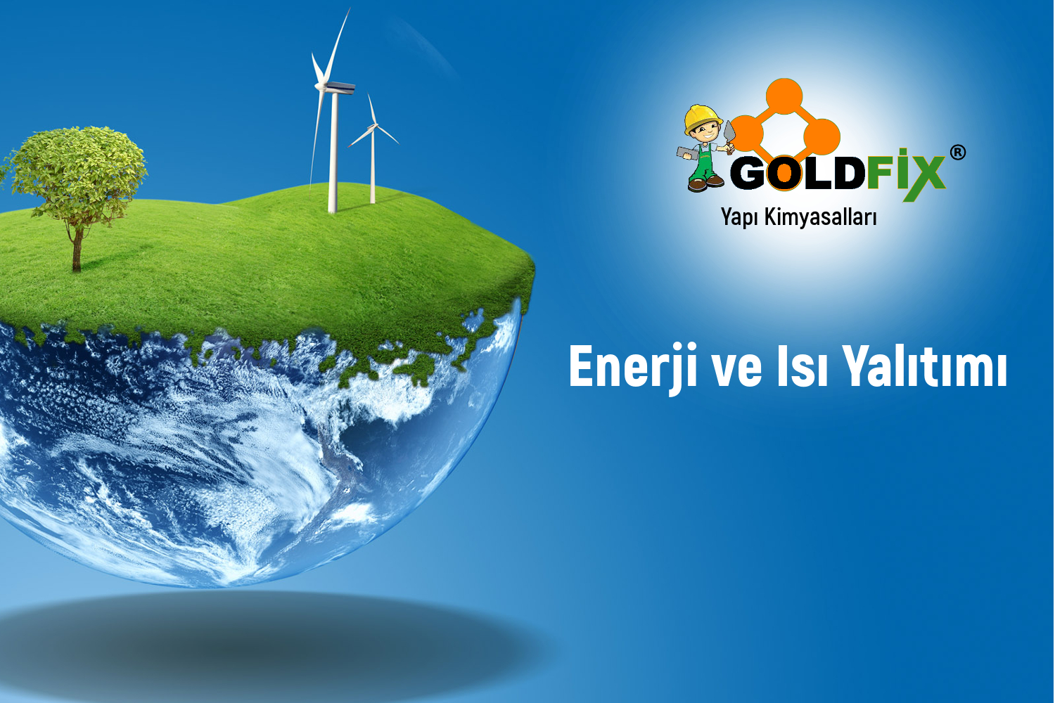 Enerji Ve Isı Yalıtımı